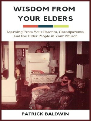 cover image of Wisdom from Your Elders